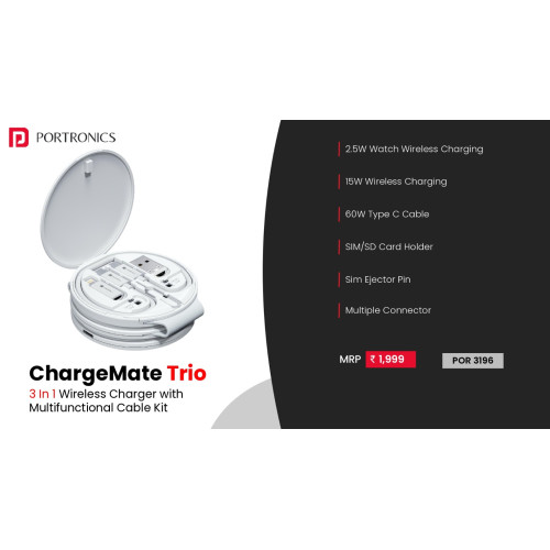 Portronics ChargeMate Trio 3 in 1 Wireless Charger with Multifunctional Fast Charging Data Cable Kit